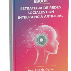 ESTRATEGIA DE REDES SOCIALES CON INTELIGENCIA ARTIFICIAL